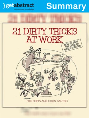 cover image of 21 Dirty Tricks at Work (Summary)